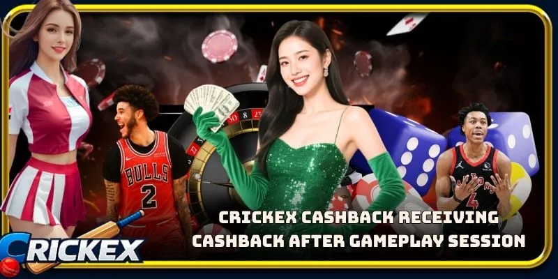 Alt: crickex cashback receiving cashback after gameplay session