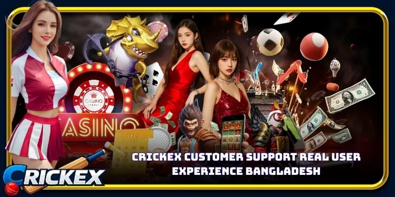 Alt: crickex customer support real user experience bangladesh