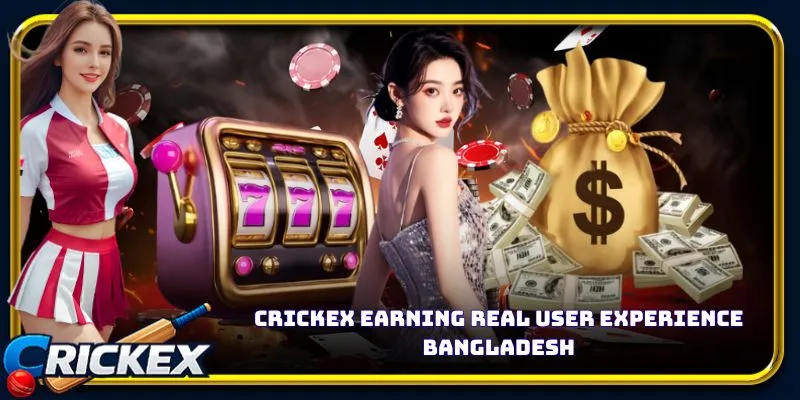 Alt: crickex earning real user experience bangladesh