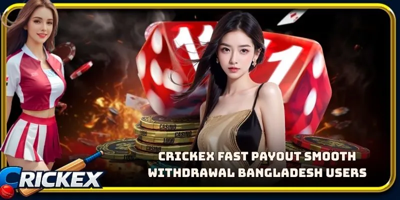 Alt: crickex fast payout smooth withdrawal bangladesh users