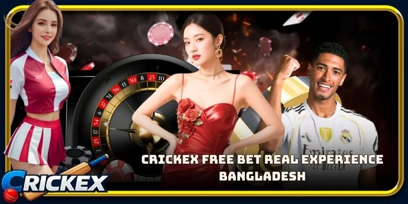 Alt: crickex free bet real experience bangladesh